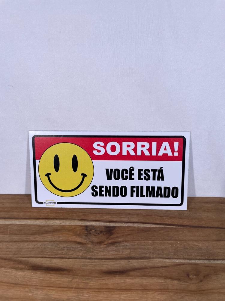Placa “Sorria você está sendo filmado” 1